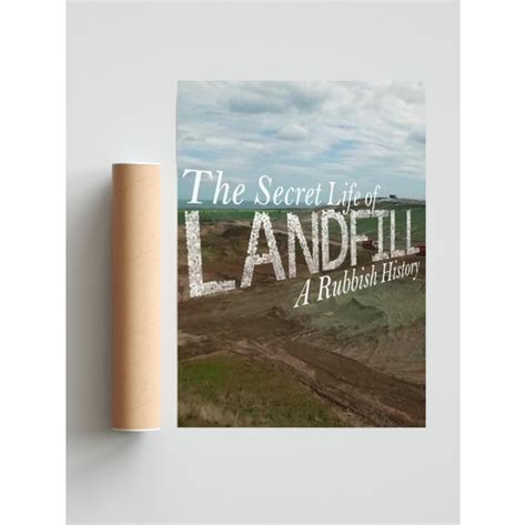 The Secret Life Of Landfill A Rubbish History Ingilizce Fiyatı