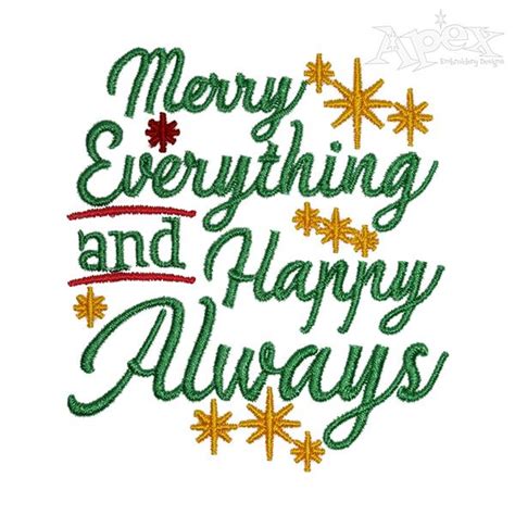 Merry Everything And Happy Always Embroidery Design Apex Monogram