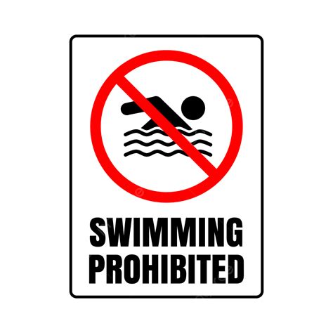Swimming Prohibited Sign Swimming Prohibited No Swimming Signage No