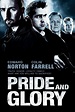 Pride and Glory - Il prezzo dell'onore (2008) - Drammatico