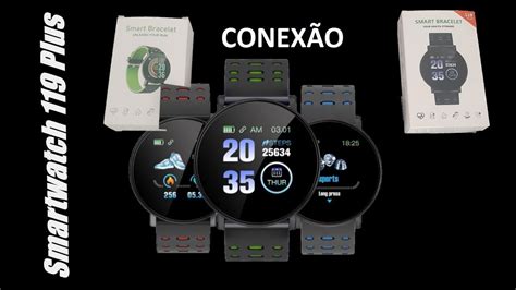 Como Conectar Smartwatch 119 Plus Método Fácil de Conexão Como