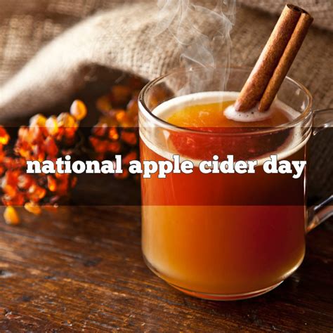 November 18th Is National Apple Cider Day Foodimentary National