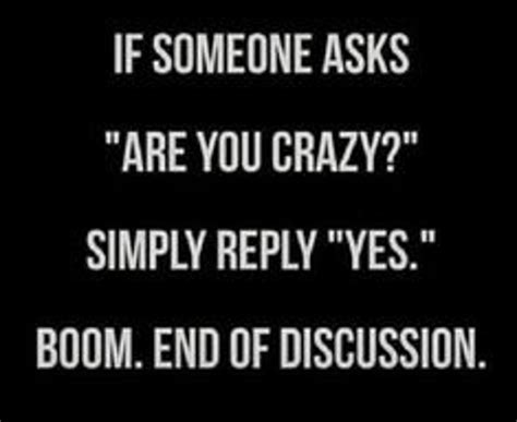 Are You Crazy Tee Etsy Sarcastic Words Witty Quotes Funny Quotes