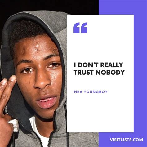 Nba Youngboy Quotes And Sayings Visitlists