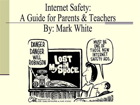 Internet Safety Teacher Parent Guide 313997 By Mark White Via