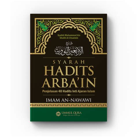 Jual Buku Syarah Hadits Arbain Imam Nawawi Syaikh Muhammad Sholeh Al