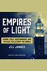 Empires of Light by Jill Jonnes and Chris Sorensen - Audiobook - Listen ...