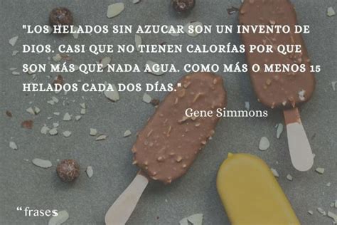 Frases De Helados Cortas Naturales Y Divertidas