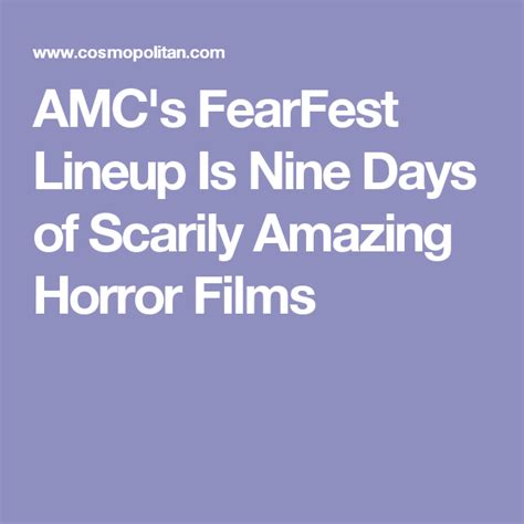 AMC S FearFest Lineup Is Nine Days Of Scarily Amazing Horror Films