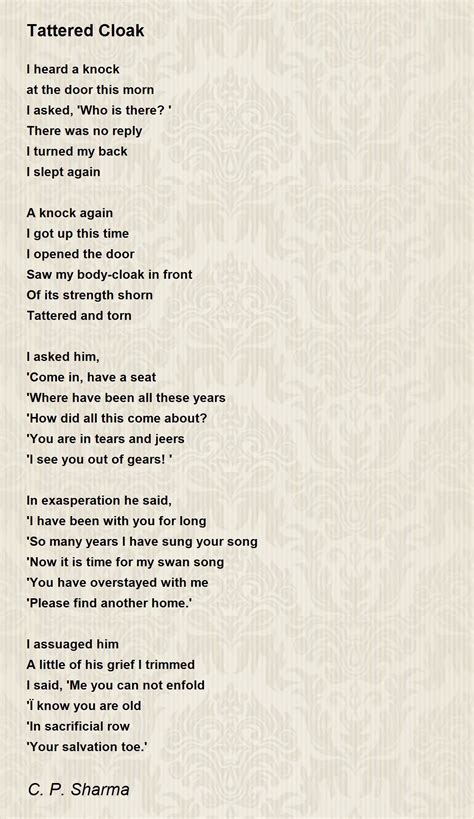 Tattered Cloak Poem By C P Sharma Poem Hunter