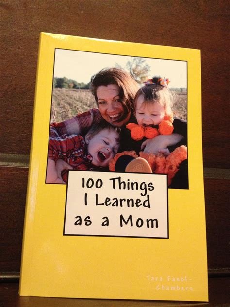 100 things i learned as a mom will make moms laugh and moms to be excited for the fun to come
