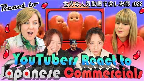 Japanese Girls React To YouTubers React To Japanese Commercials YouTube