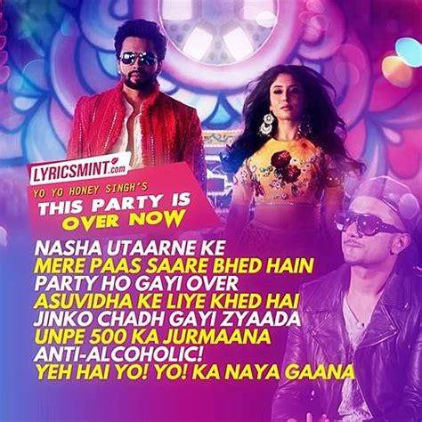 This Party Is Over Now Lyrics Yo Yo Honey Singh Mitron