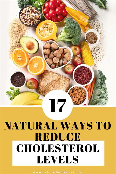 Natural Ways To Lower Your Cholesterol Levels Natural Food Series