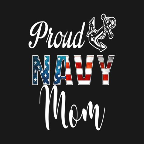 Proud Navy Mom Military Mom Tee Proud Navy Mom Military Mom T T