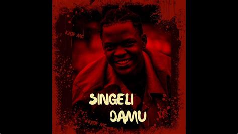 Kaje Double Killer Singeli Damu Official Audio Youtube