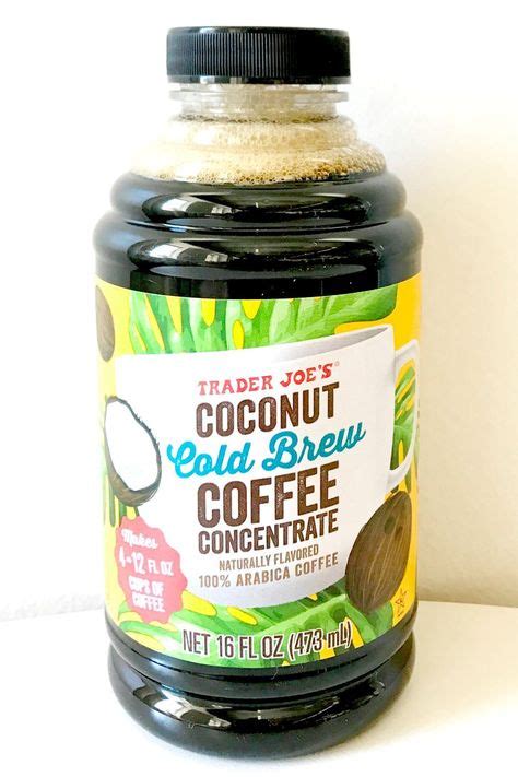 But i gotta tell ya, i'm not super impressed with trader joe's instant cold brew ($3.99 for a 3.5 oz. Do Yourself a Favor, and Pick Up Trader Joe's Coconut Cold ...
