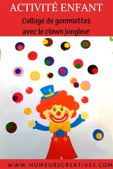 Coloriage clown jongleur à imprimer et à colorier avec vos plus beaux crayons et feutres de couleurs. Le clown jongleur en gommettes (+ printable gommettes à ...