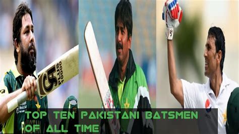 Top Ten Pakistani Batsmen Of All Timeabdullahz Random Youtube