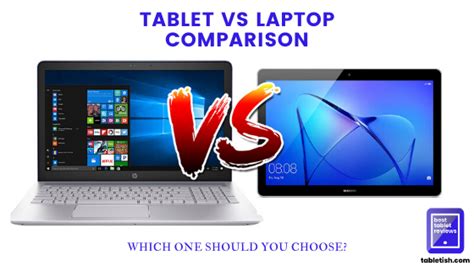 Tablet Vs Laptop Comparison Which One Should You Choose