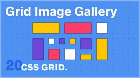 CSS GRID Image Gallery Exercise Of YouTube