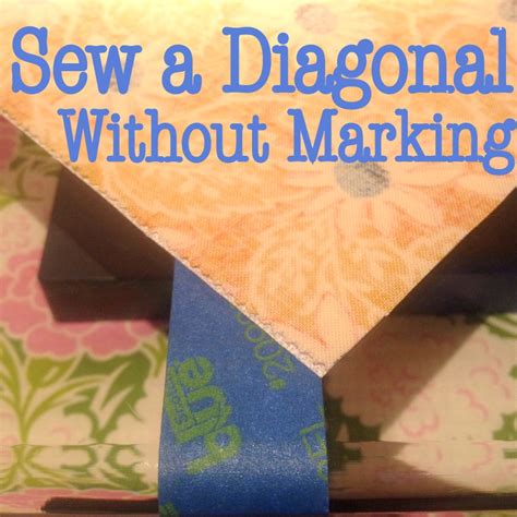 Quick Tip Sew A Diagonal Without Marking • The Crafty Mummy