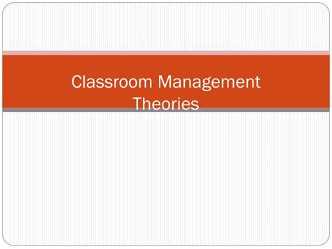 Ppt Classroom Learning Theories And Management Powerpoint The Best