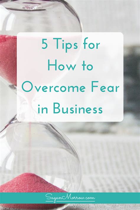 Stop Letting Fear Hold You Back In Business In This Article Get 5