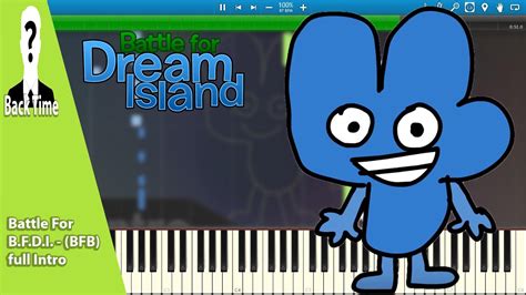 Battle For Bfdi Bfb Full Intro Piano Cover Sheets And Midi