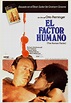 El factor humano - Película 1979 - SensaCine.com
