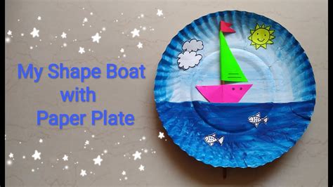 My Shape Boat With Paper Plate How To Make Shape Boat With Paper Plate