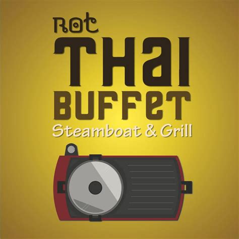 Rot thai buffet steamboat n grill. Rot Thai Buffet Steamboat and Grill - Platinum Walk ...