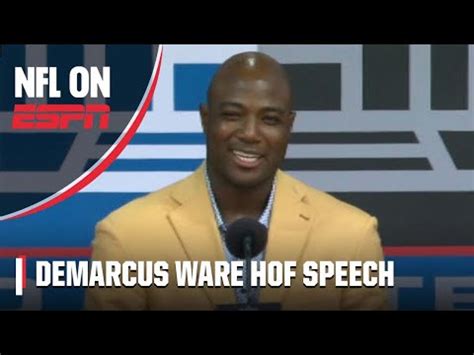 DeMarcus Ware S Pro Football Hall Of Fame Induction Speech NFL On ESPN The Global Herald