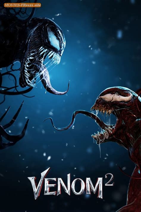 Venom 2 Ça Va être Un Carnage ~2021 Film Complet — Venom 2 Ça Va