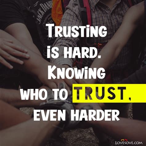 Best Dont Trust Anyone Quotes Never Trust Anyone Quotes