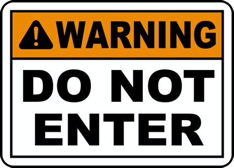 Do Not Enter Door Sign