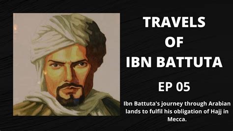 Travels Of Ibn Battuta Ep 05 Podcast Youtube