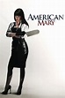 American Mary (2012) - Posters — The Movie Database (TMDB)