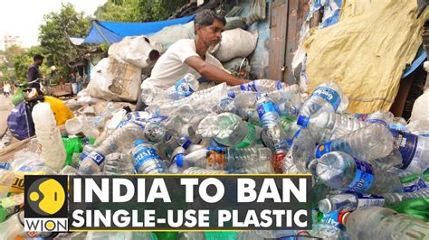 India To Implement Single Use Plastic Ban From July 1 An Effort To