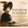 Theodor Fontane: Frau Jenny Treibel. der Hörverlag (Hörbuch Download)