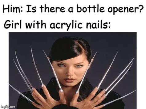 Girl With Acrylic Nails Imgflip