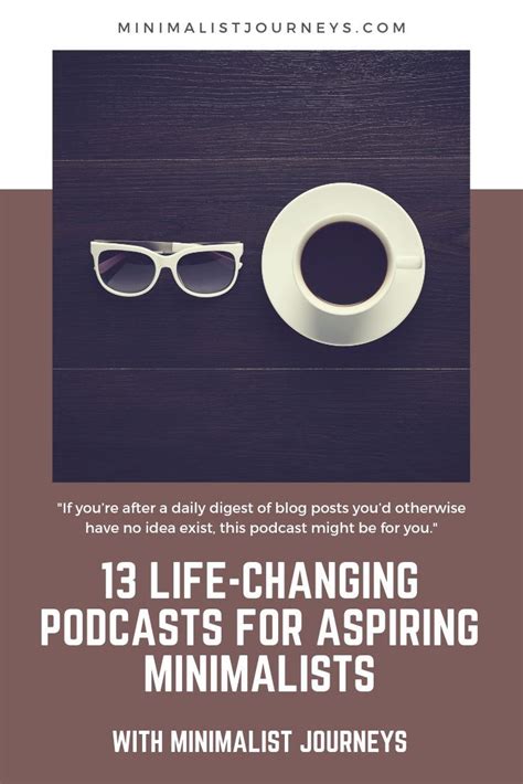 Life Changing Podcasts For Aspiring Minimalists Podcasts Life