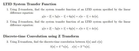 Solved Ltid System Transfer Function 1 Using Z Transform