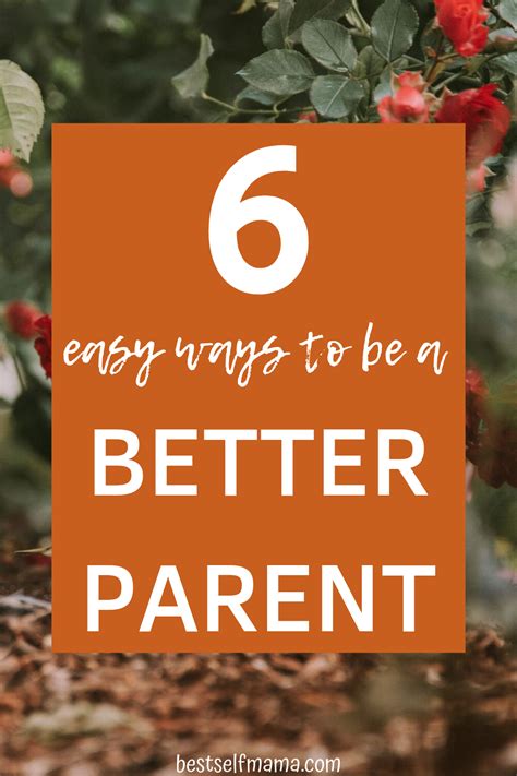You Need To Read These 6 Tips That Will Help You Be A Better Parent