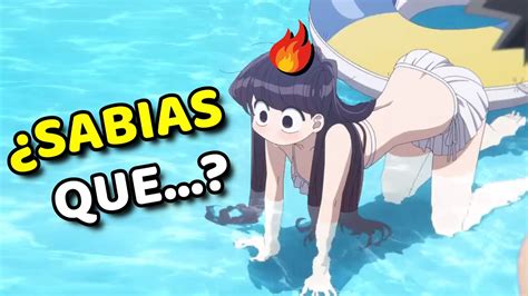 🔴 Ella Es Calladita Pero Para El Amor Atrevida 🔥 Datos Y Curiosidades De Komi San Youtube