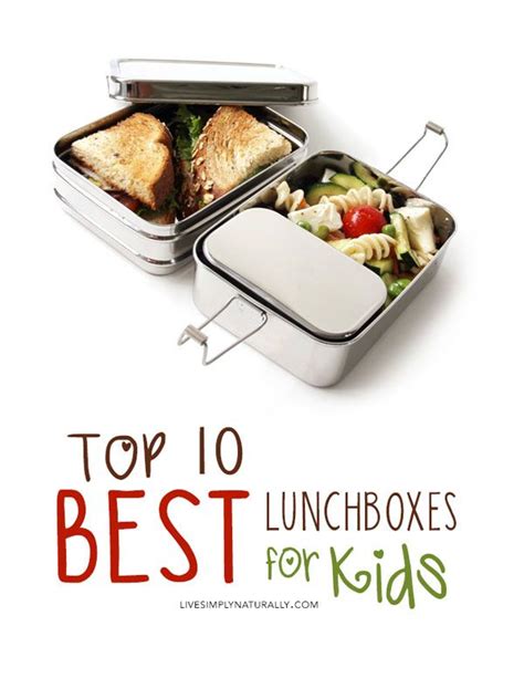 Top 10 Best Lunch Boxes For Kids Healthy Meals For Kids Cool Lunch
