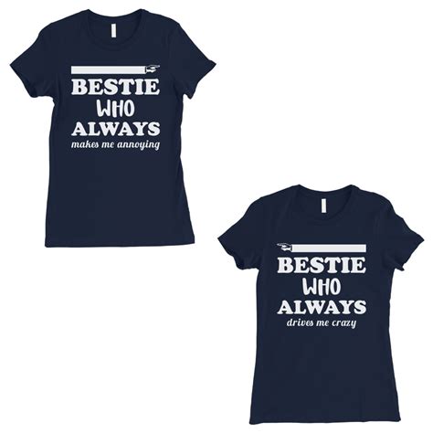 Bestie Always Womens Navy Bff Matching T Shirts Funny Birthday T