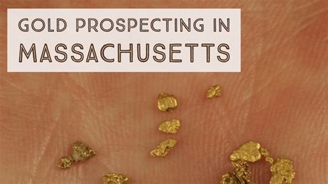 Where To Prospect For Gold In Massachusetts