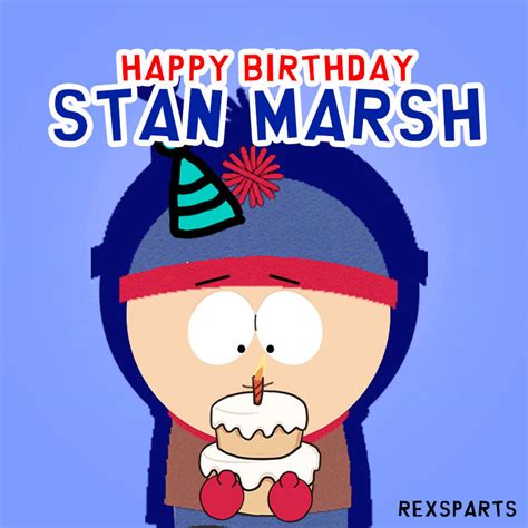 Happy Birthday Stan Marsh By Rexsparts On Deviantart