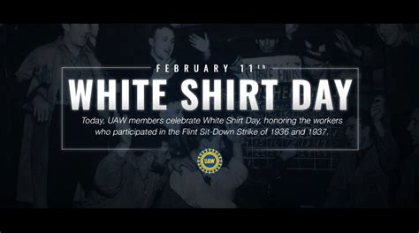 Join Us Live As We Celebrate White Shirt Day Uaw Local 774